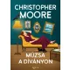 Christopher Moore - Múzsa a díványon