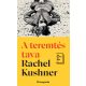 Rachel Kushner - A teremtés tava