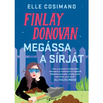 Elle Cosimano - Finlay Donovan megássa a sírját