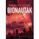 Markovics Botond (Brandon Hackett) - Bionauták