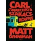 Matt Dinniman - Carl anarchista szakácskönyve