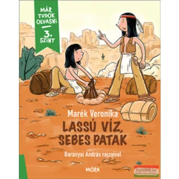 Marék Veronika - Lassú víz, sebes patak