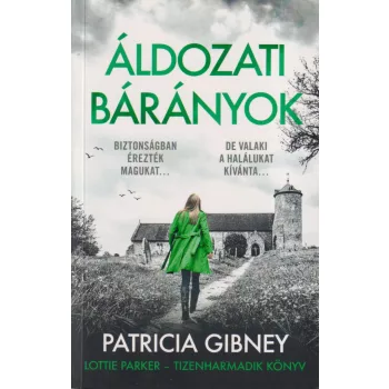 Patricia Gibney - Áldozati bárányok