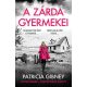 Patricia Gibney -  A zárda gyermekei 