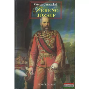 Ottokar Janetschek - Ferenc József