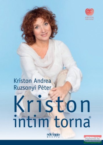 Kriston Andrea, Ruzsonyi Péter - Kriston intim torna - 2. kiadás