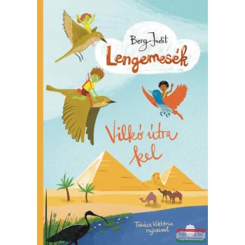 Berg Judit - Lengemesék 5. - Vilkó útra kel