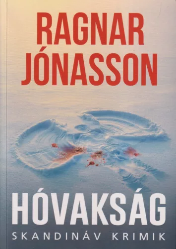 Ragnar Jónasson - Hóvakság