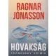 Ragnar Jónasson - Hóvakság