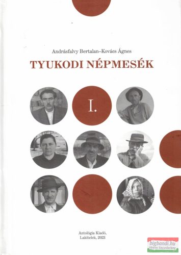 Andrásfalvy Bertalan–Kovács Ágnes - Tyukodi népmesék I-II. - DVD melléklettel