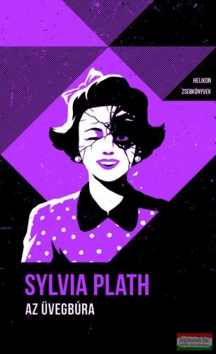 Sylvia Plath - Az üvegbúra