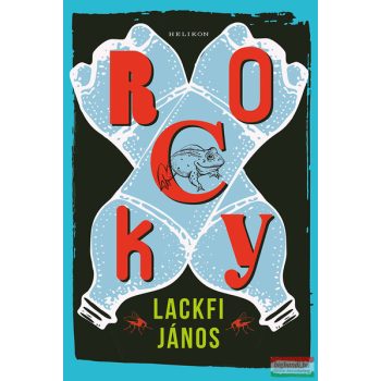 Lackfi János - Rocky
