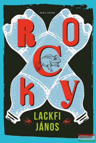 Lackfi János - Rocky