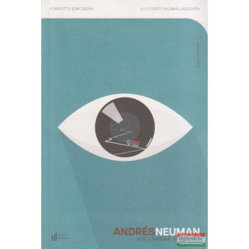 Andrés Neuman - Magunknak mondjuk 