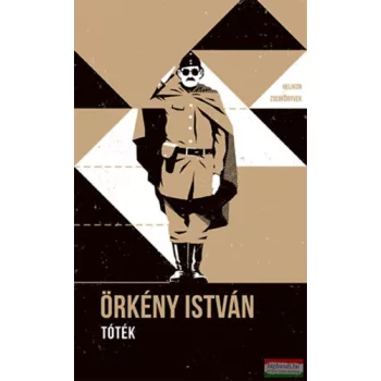 Örkény István - Tóték
