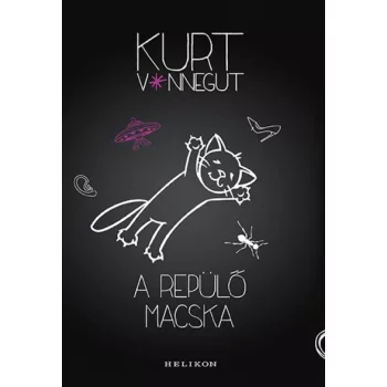 Kurt Vonnegut - A repülő macska