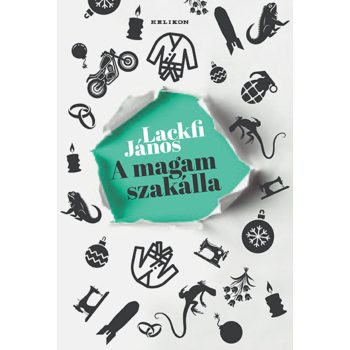 Lackfi János - A magam szakálla