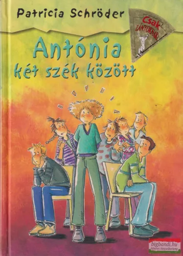 Patricia Schröder - Antónia két szék között