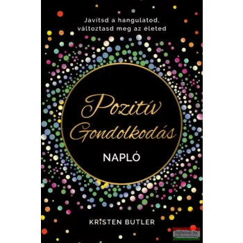 Kristen Butler - Pozitív gondolkodás napló