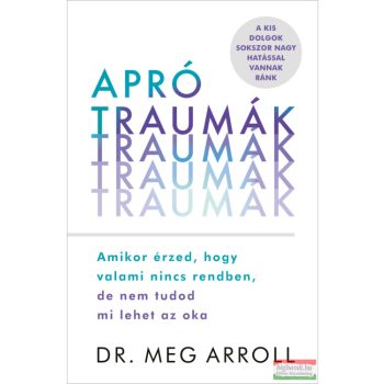 Dr. Meg Arroll - Apró traumák