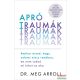 Dr. Meg Arroll - Apró traumák