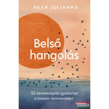 Paár Julianna - Belső hangolás