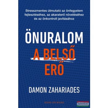 Damon Zahariades - Önuralom – A belső erő