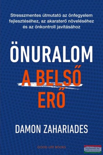 Damon Zahariades - Önuralom – A belső erő