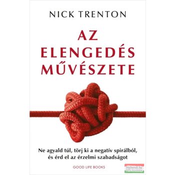 Nick Trenton - Az elengedés művészete