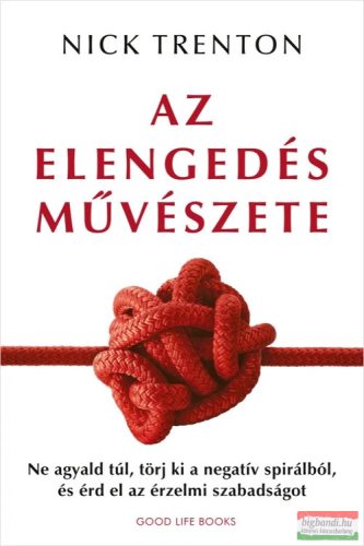 Nick Trenton - Az elengedés művészete