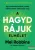 Mel Robbins - A HAGYD RÁJUK elmélet 