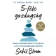 Sahil Bloom - 5-féle gazdagság