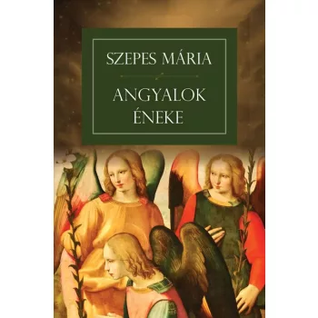 Szepes Mária - Angyalok éneke