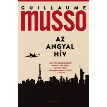 Guillaume Musso - Az angyal hív