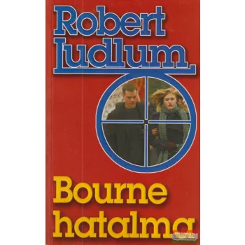 Robert Ludlum - Bourne ​hatalma