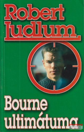 Robert Ludlum - Bourne ​ultimátuma