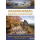 Dr. Nagy Balázs szerk. - Magyarország kalandos túraútvonalai