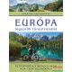 Monica Nanetti - Európa legszebb túraútvonalai - Kerékpáros kirándulások nem csak kezdőknek