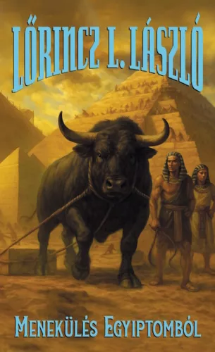 Lőrincz L. László - Menekülés Egyiptomból