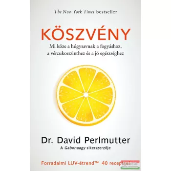 Dr. David Perlmutter - Köszvény