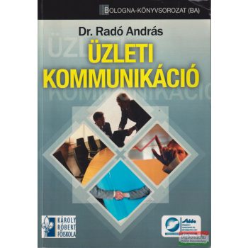 Dr. Radó András - Üzleti kommunikáció