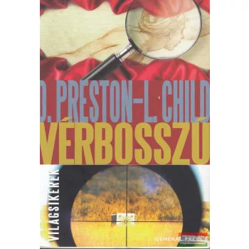 Douglas Preston, Lincoln Child - Vérbosszú