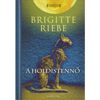 Brigitte Riebe - A holdistennő