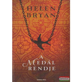 Helen Bryan - A medál rendje