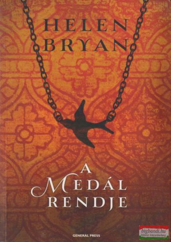 Helen Bryan - A medál rendje