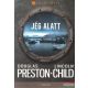 Lincoln Child, Douglas Preston - Jég alatt