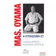 Masutatsu Oyama - A kyokushin út