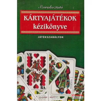   Vágó Csaba - Szórakoztató kártyajátékok kézikönyve - Játékszabályok