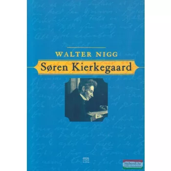 Walter Nigg - Soren Kierkegaard