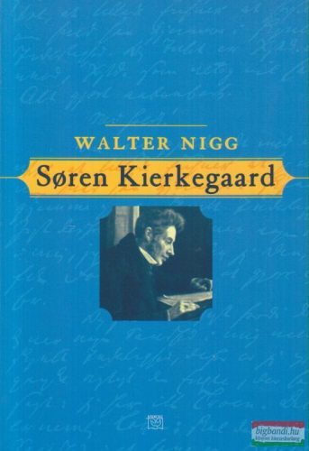 Walter Nigg - Soren Kierkegaard